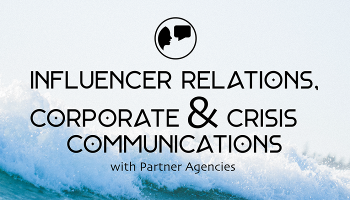 Influencer Relations and Corporate & Crisis Communications